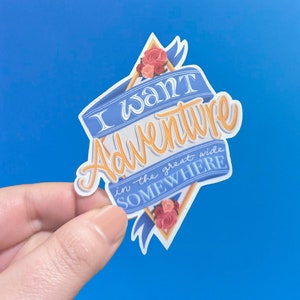 Voglio l'avventura.. / Belle Female Empowerment Quote La bella e la bestia / Adesivo fustellato in vinile impermeabile ispirato alla Disney