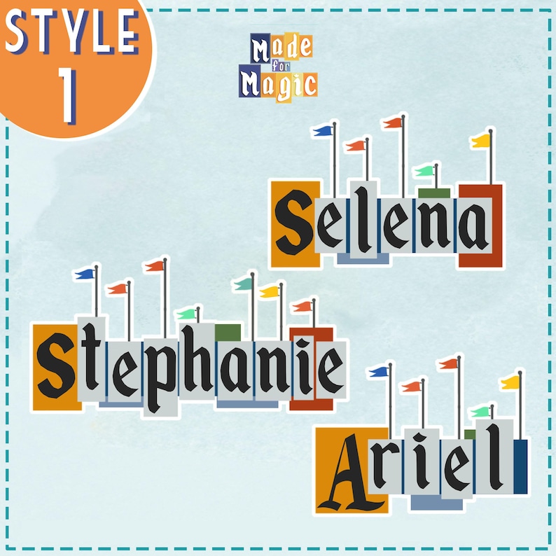 Pode incluir: Uma ilustra&ccedil;&atilde;o digital de tr&ecirc;s nomes, Selena, Stephanie e Ariel, em um design de castelo com bandeiras. O texto "Made for Magic" est&aacute; no canto superior esquerdo.
