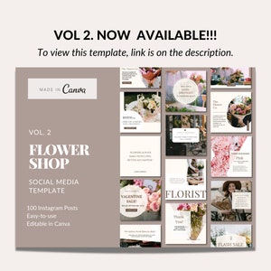 May include: A social media template for a flower shop with 100 Instagram posts. The template is easy to use and editable in Canva. The template features a pink and white color scheme with floral designs.