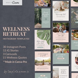 May include: Promotional image for a wellness retreat, featuring Instagram templates. The design includes text that reads "Wellness Retreat" and "Instagram Templates." The image showcases various templates with nature-themed backgrounds and wellness-related quotes.