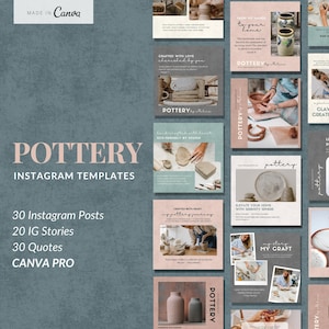 Può includere: Modelli Instagram per attività di ceramica. Include 30 post, 20 storie e 30 citazioni. Il design presenta immagini di ceramica, testo e un logo Canva Pro. Perfetto per la promozione sui social media.