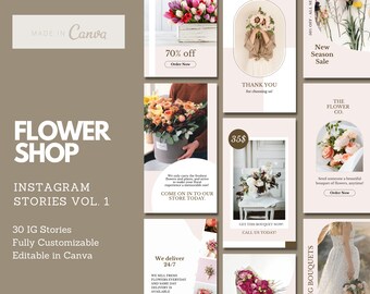 May include: A collection of Instagram story templates for a flower shop. The templates feature images of flowers, bouquets, and text overlays with phrases like "New Season Sale", "Thank You", and "Get This Bouquet Now! Call Us Today!"
