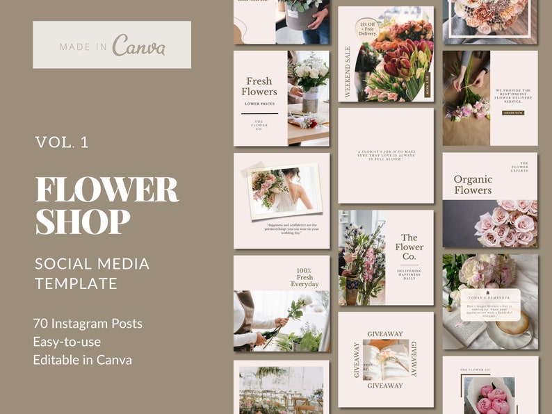 May include: A collection of social media templates for a flower shop. The templates feature images of flowers, bouquets, and floral arrangements. The text on the templates includes phrases like "Fresh Flowers", "Weekend Sale", "Organic Flowers", and "The Flower Co."