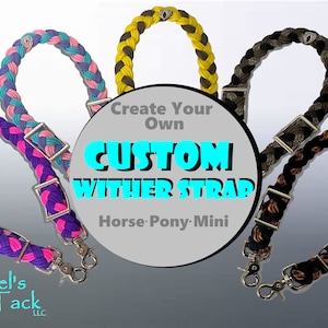 Create Your Own Custom Adjustable 9 Strand Braided Paracord Wither Strap Horse Pony Mini image 1