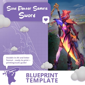 Samira Soul Fighter Sword- Blueprint | Eva Foam Template for Cosplay | PDF for EVA foam (LoL - League of Legends)
