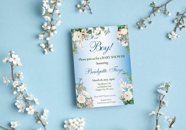 May include: A blue and white baby shower invitation with floral borders. The text reads "It's a Boy!" and includes the name "Bridgette Faye" and the date "March 18, 2023 12pm".