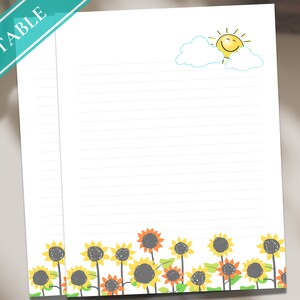 May include: Printable lined paper with a cheerful sun and clouds at the top and a border of sunflowers at the bottom.