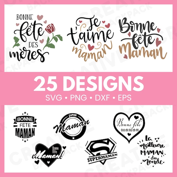French Mothers Day Bundle, 25 Designs, Mom SVG, Digital Download for Canva, Cricut (includes svg, png, eps, dxf formats)