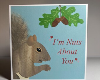 I’m Nuts About You, Valentine’s Day Card