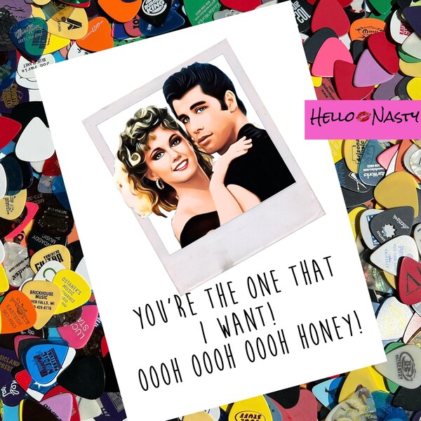 You're the One That I Want, Grease, Hello Nasty, Anniversary, Valentine's, Greeting Card, Love