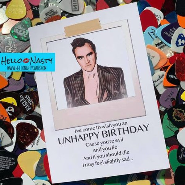 Ich bin gekommen, um Ihnen einen glücklichen Geburtstag zu wünschen... Geburtstagskarte, Grußkarte, Hello Nasty, The Smiths, Morrissey