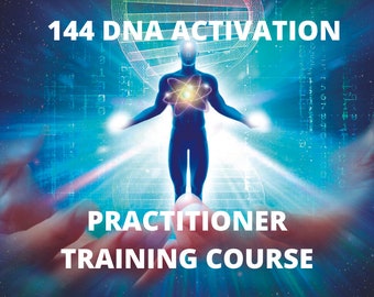 144,000 DNA Activation Practitioner Training Course