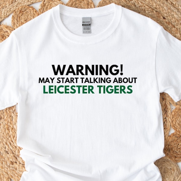 Leicester Tigers Shirt, Gift for Leicester Tigers fan, Leicester Tigers gift, Leicester gift, Leicester Tigers, Rugby quote prints shirt