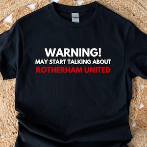 May start talking about Rotherham United, Gift for Rotherham fan, Rotherham gifts, Rotherham united gifts, Rotherham print, Football shirt