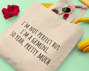 Gemini Perfect Quote Tote Bag, Gemini gift, Gemini bag, Gift for Gemini, Zodiac Astrology Horoscope gifts, Gift for her, Gemini quote prints