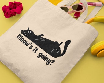 Meow's it going tote bag, Cat lover gifts, Cat lovers gift, gift for friend, gift for her, Shopping bag uk, Cat gift, Christmas present