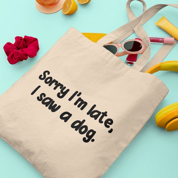 I saw a dog tote bag, Dog lover gifts, Dog lovers gift, gift for friend, gift for her, Bag for life, Dog gift in the uk, Dog Puppies gifts