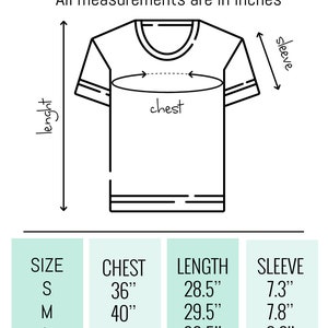 May include: T-shirt size chart with measurements in inches for sizes S, M, L, XL, and XXL. The chart shows the chest, length, and sleeve measurements for each size.