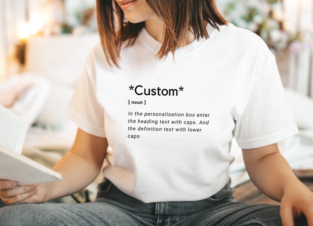 Custom Dictionary Definition Tshirt, Personalised Gift Funny Shirt