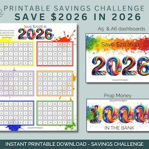 Könnte beinhalten: Druckbare Spar-Challenge mit dem Text "Spare 2026 $ im Jahr 2026". Das Bild enthält farbenfrohe Diagramme zur Verfolgung der Ersparnisse, A5- und A6-Dashboards und Requisitengeld. Das Design zeigt lebendige Farbspritzer und den Text "Sofortiger druckbarer Download - Spar-Challenge".