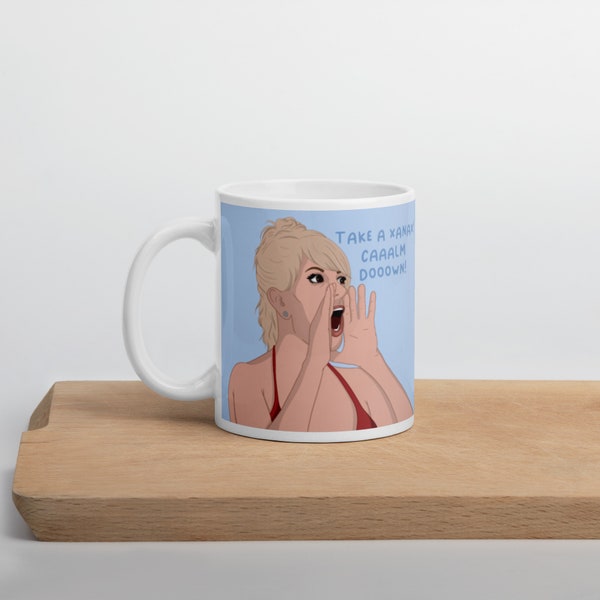 RHONY - Take a Xanax! Glossy mug