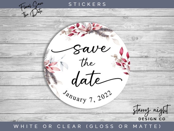 Floral Save the Date Stickers / Labels for Wedding, Birthday
