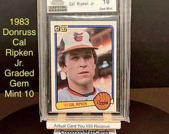 1983 Donruss Cal Ripken Graded Gem Mint 10 Baseball Card No. 279 2nd Year Card. Great Investment. "The Iron Man" Hall of Fame Class of 2007.