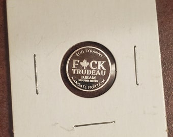 Fuck Trudeau Silver Coins/Fuck Trudeau/1 gram.999