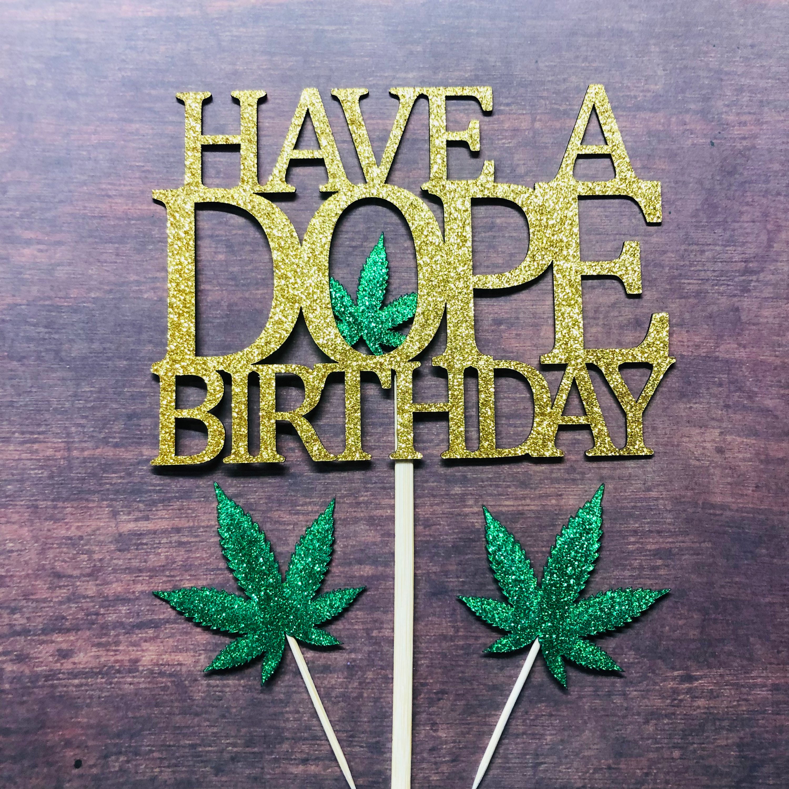 DIGITAL FILE - Dope Birthday cake topper