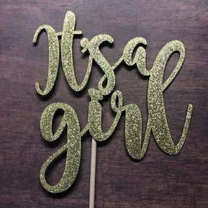 DIGITAL FILE It&#39;s a Girl Cake Topper - SVG