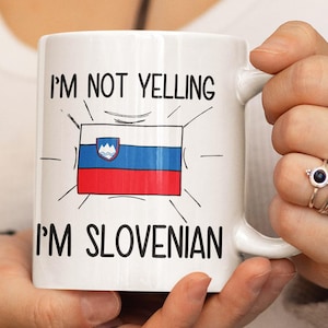 Gift For Slovenian, Funny Slovenian Coffee Mug, Slovenia Gift, Slovenian Flag Slovenia Souvenirs, Slovenian Birthday Gift