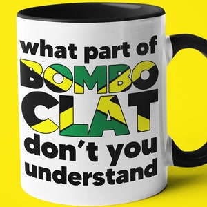 What Part Of *** Don&#39;t You Understand Jamaican Mug, Bomboclaat Saying Gift For Jamaican, Jamaican Dad Gift, Jamaican Husband Gift