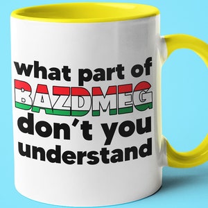 What Part Of *** Don&#39;t You Understand Hungarian Mug, Gift For Hungarian, Funny Hungarian Gift, Hungarian Dad Gift, Hungarian Gift Idea