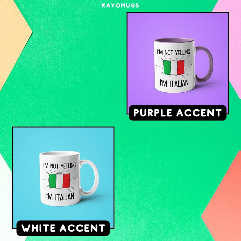 May include: Two white ceramic mugs with a black outline of the Italian flag and the text "I'm not yelling I'm Italian". One mug has a purple accent around the rim and the other has a white accent. The mugs are displayed on a colorful background.