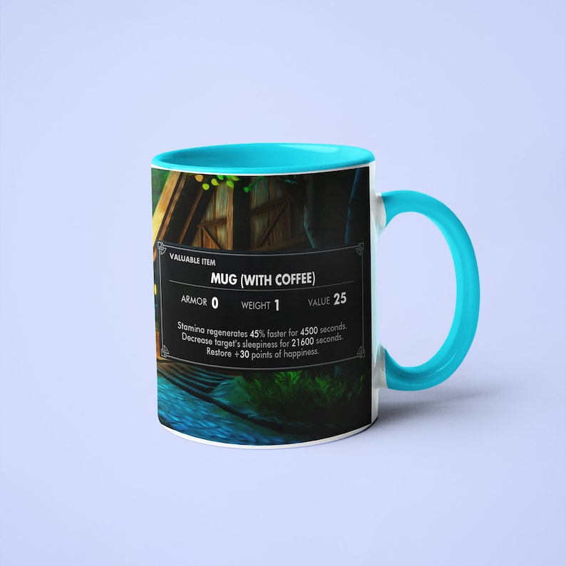 May include: A white ceramic mug with a blue rim and handle. The mug features a fantasy-style image of a wooden building with a green roof and a blue sky. The mug has a text overlay that reads "VALUABLE ITEM MUG (WITH COFFEE) ARMOR 0 WEIGHT 1 VALUE 25 Stamina regenerates 45% faster for 4500 seconds Decrease target's sleepiness for 21600 seconds. Restore +30 points of happiness."