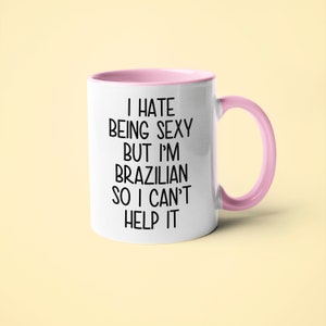 Brazilian Coffee Mug, Funny Gift for Brazilian Wife or Husband, Brazil Souvenir Pink Handle