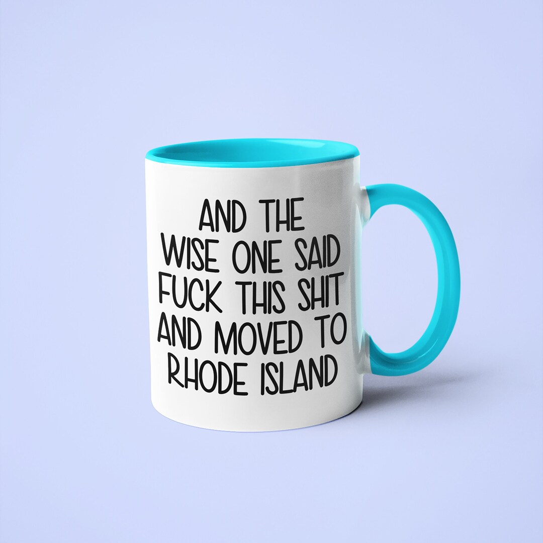 Moving to Rhode Island Mug, Funny Rhode Island Gift, Moving Away Gift