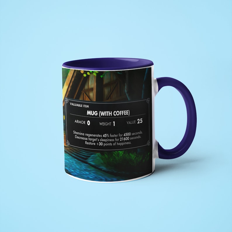 May include: A white ceramic mug with a blue rim and handle. The mug features a video game-style graphic of a wooden cabin with a text box that reads "VALUABLE ITEM MUG (WITH COFFEE) ARMOR 0 WEIGHT 1 VALUE 25 Stamina regenerates 45% faster for 4500 seconds. Decrease target's sleepiness for 21600 seconds. Restore +30 points of happiness."