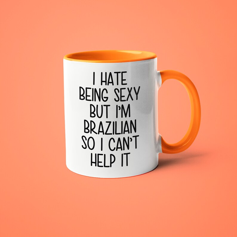 Brazilian Coffee Mug, Funny Gift for Brazilian Wife or Husband, Brazil Souvenir Orange Handle