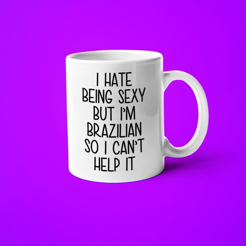 Brazilian Coffee Mug, Funny Gift for Brazilian Wife or Husband, Brazil Souvenir White Mug