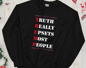 MAGA Sweatshirt: Republican Pro-Trump Gift