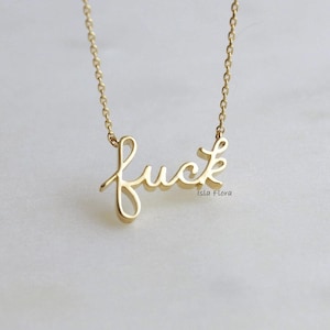Gentle Lowercase Fuck Cursive Script Necklace by Isla Flora, Gold Silver, Artistic, Fun, Cosplay, Minimal Jewelry, Party Her Holiday Gift
