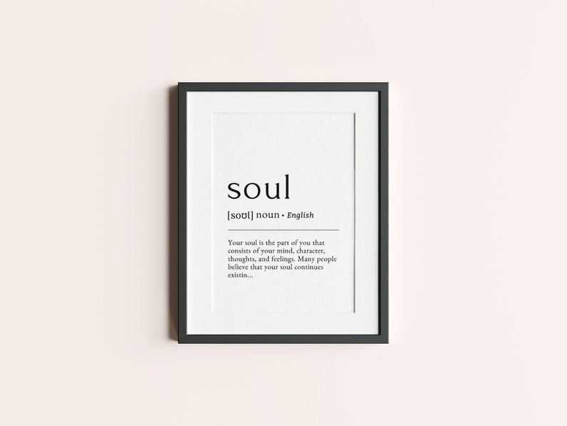 Soul Definition Poster Printable Wall Art INSTANT DOWNLOAD Etsy