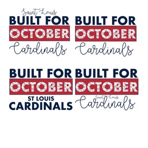 St Saint Louis Cardinals Baseball Built for October Postseason Sublimation PNG