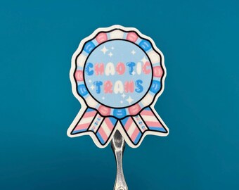 Chaotic Trans Sticker - DISHWASHER SAFE!