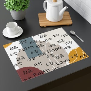 Faith Hope and Love in Korean Placemat
