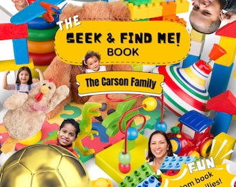 Customized Seek and Find Children's Book for Families Friends and Classrooms for Birthdays Christmas and Holiday Gift