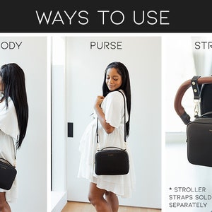 May include: A black leather bag with a top handle and a shoulder strap. The bag is shown being used as a crossbody bag, a purse, and attached to a stroller.  *Stroller straps sold separately*