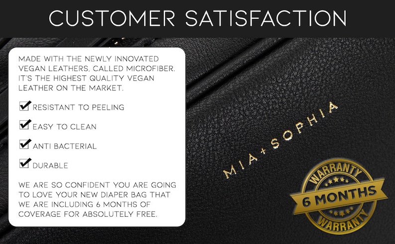 May include: Black vegan leather diaper bag with gold lettering that reads "MIA + SOPHIA". The bag has a 6-month warranty. The text on the left side of the image describes the bag's features: resistant to peeling, easy to clean, anti-bacterial, and durable.