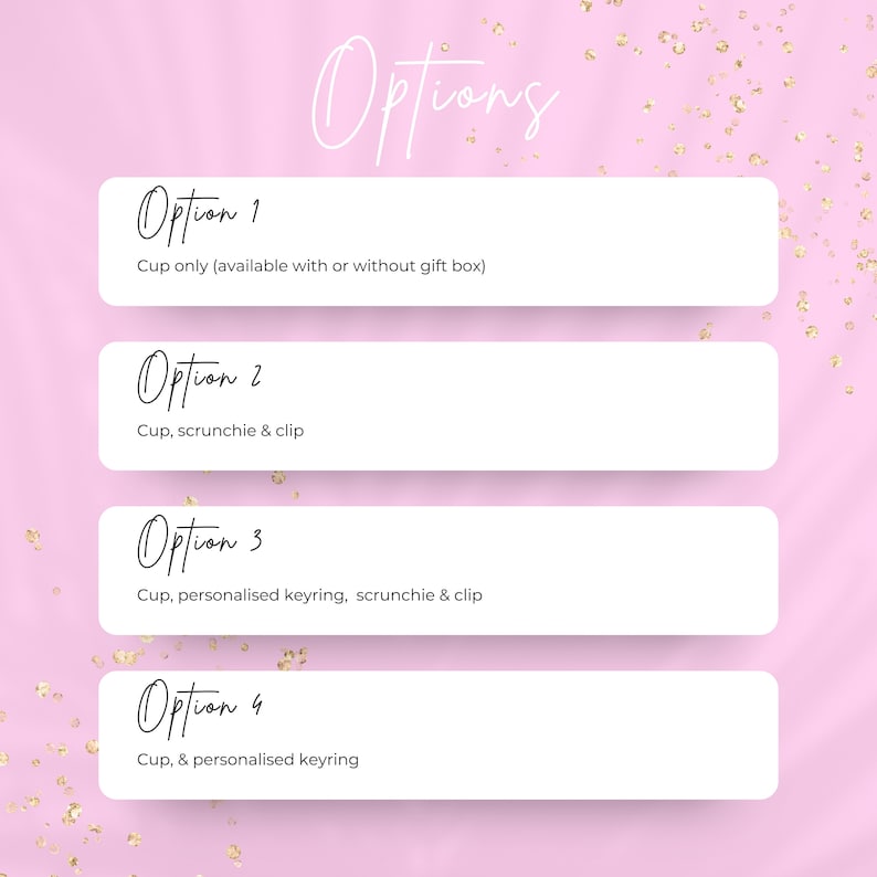 Pu&ograve; includere: Una grafica rosa con accenti di coriandoli dorati che elenca quattro opzioni di prodotto. Opzione 1: Solo tazza (disponibile con o senza confezione regalo). Opzione 2: Tazza, elastico per capelli e clip. Opzione 3: Tazza, portachiavi personalizzato, elastico e clip. Opzione 4: Tazza e portachiavi personalizzato.